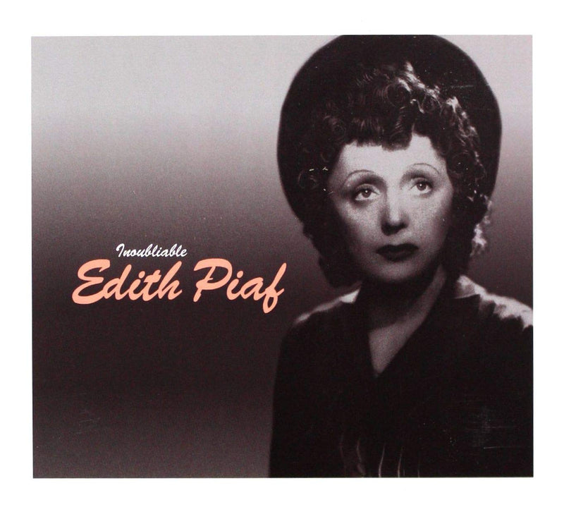 Inoubliable Edith Piaf