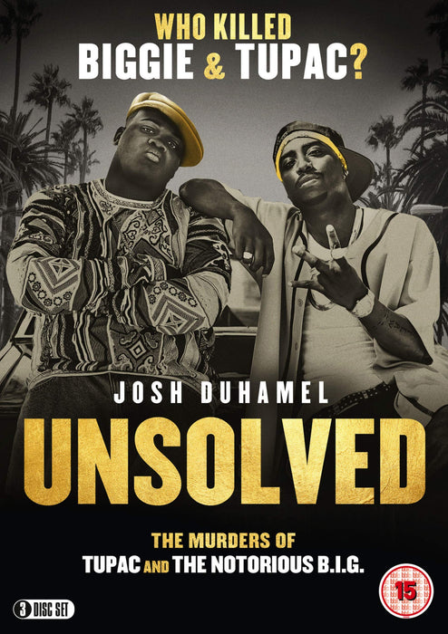 Unsolved: The Murders of Tupac and the Notorious B.I.G.