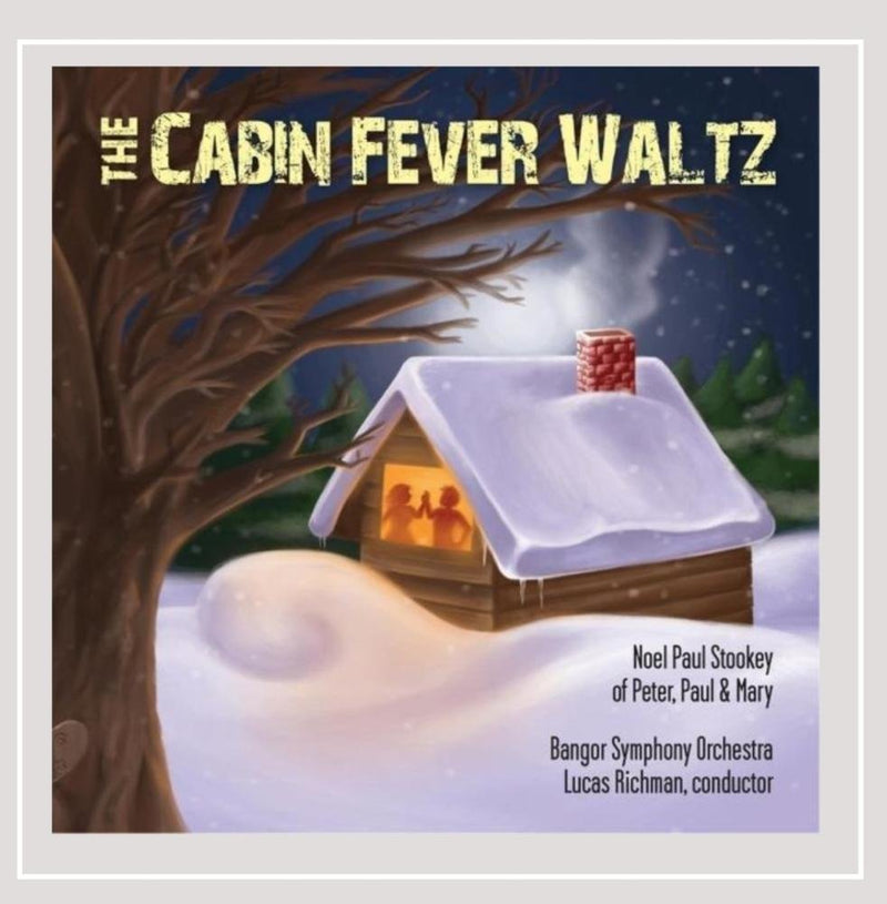 Cabin Fever Waltz