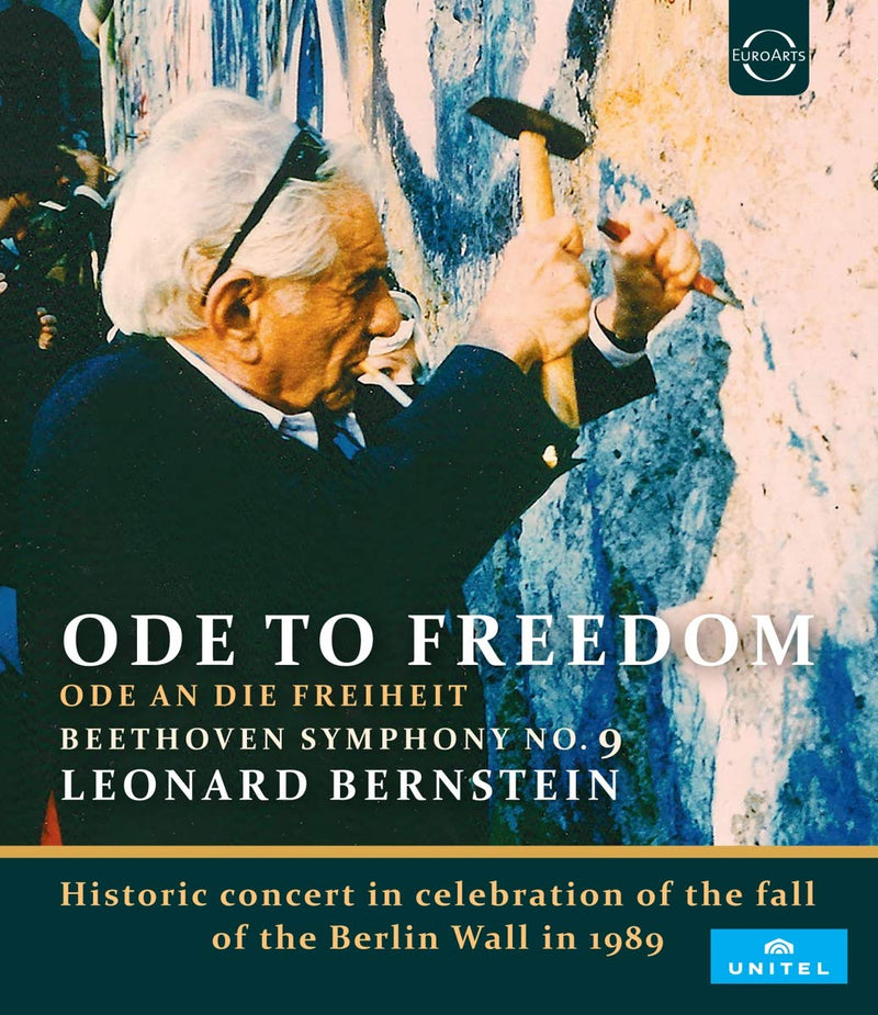 Leonard Bernstein: Ode to Freedom