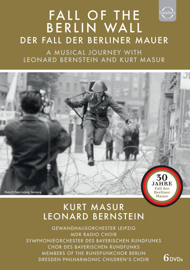 Fall of the Berlin Wall - A Musical Journey With Kurt Masur...