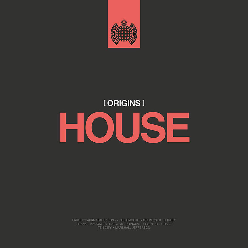 Origins of House