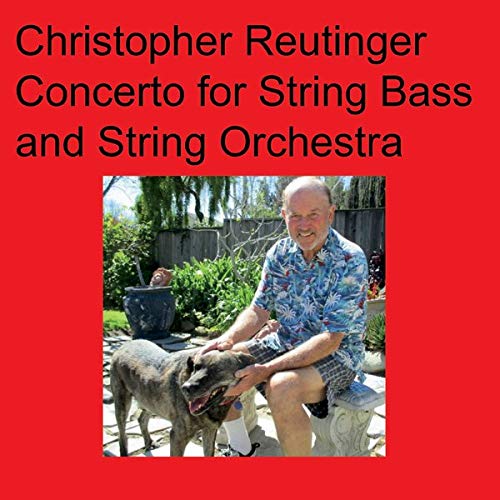 Christopher Reutinger Cto For String Bass & Orch