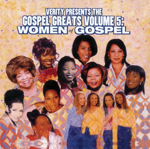 Gospel Greats 5: Women of Gosp