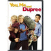 You, Me And Dupree