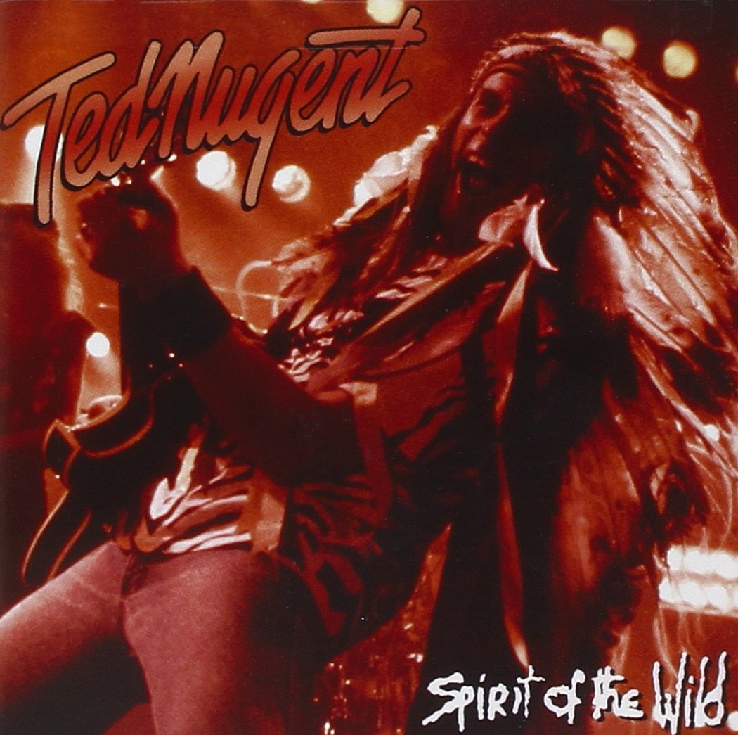 Ted Nugent-Spirit Of The Wild