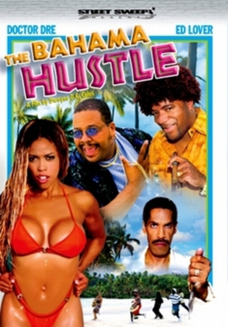 The Bahama Hustle