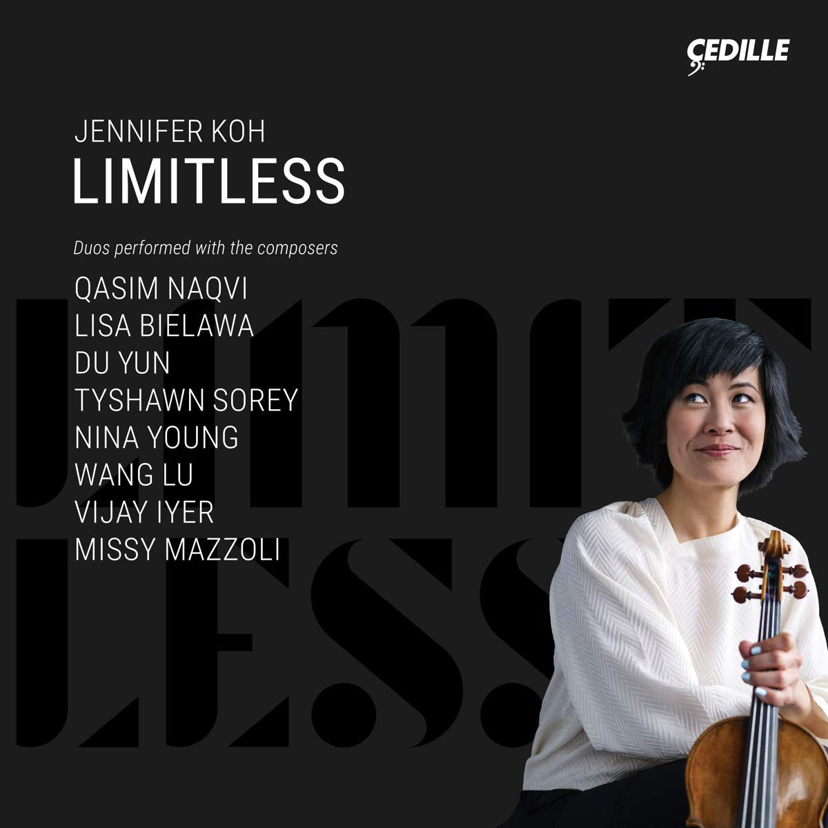 Limitless: Duos Performed By Jennifer Koh and the Composers