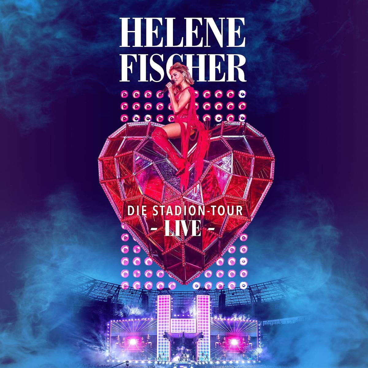 HELENE FISCHER (DIE STADION-TOUR LIVE) (