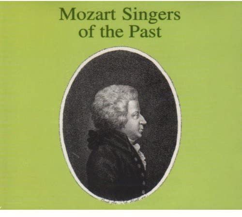 Mozart Singers of the Past / Various