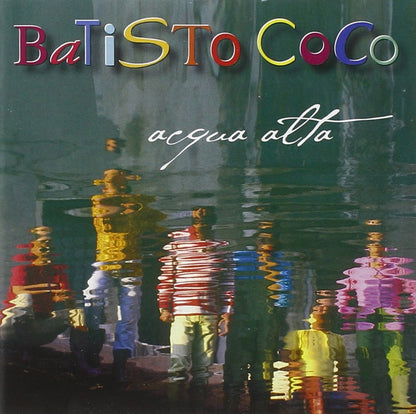 batisto coco acqua alta AudioCD