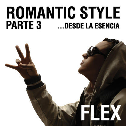 Romantic Style Parte 3: Desde La Esencia