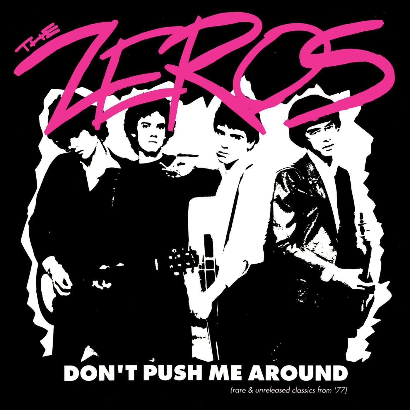 Don't Push Me Around: (Rare & Unreleased Classics from '77)