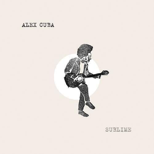Alex Cuba-Sublime