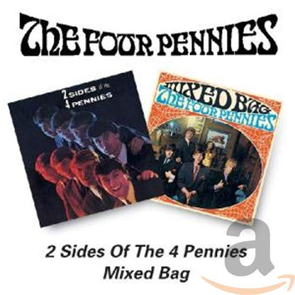 2 Sides Of The Four Pennies/Mixed Bag