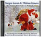 Morgen Kommt der Weihnachtsmann