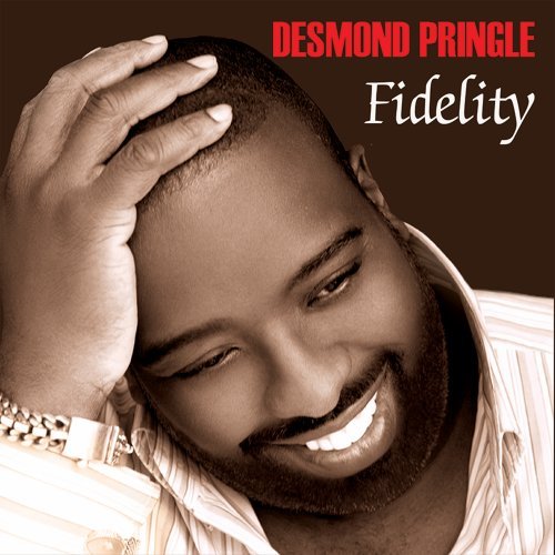 Desmond Pringle-Fidelity