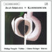 Jean Sibelius: Violin Sonatina Op. 80/Four Pieces for Violin & Piano Op. 78/Three Pieces for Violin & Piano Op.116/Malinconia Op. 20