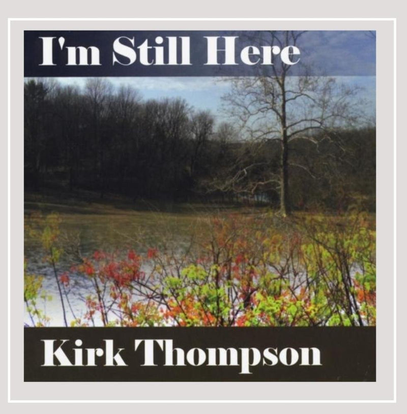 I'm Still Here