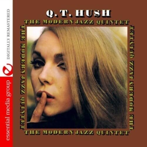 Q.T. Hush (Johnny Kitchen Presents)