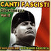 Canti Fascisti Giovinezza Vol 2