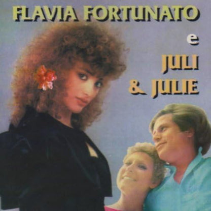 Fortunato Flavia, Juli And Julie