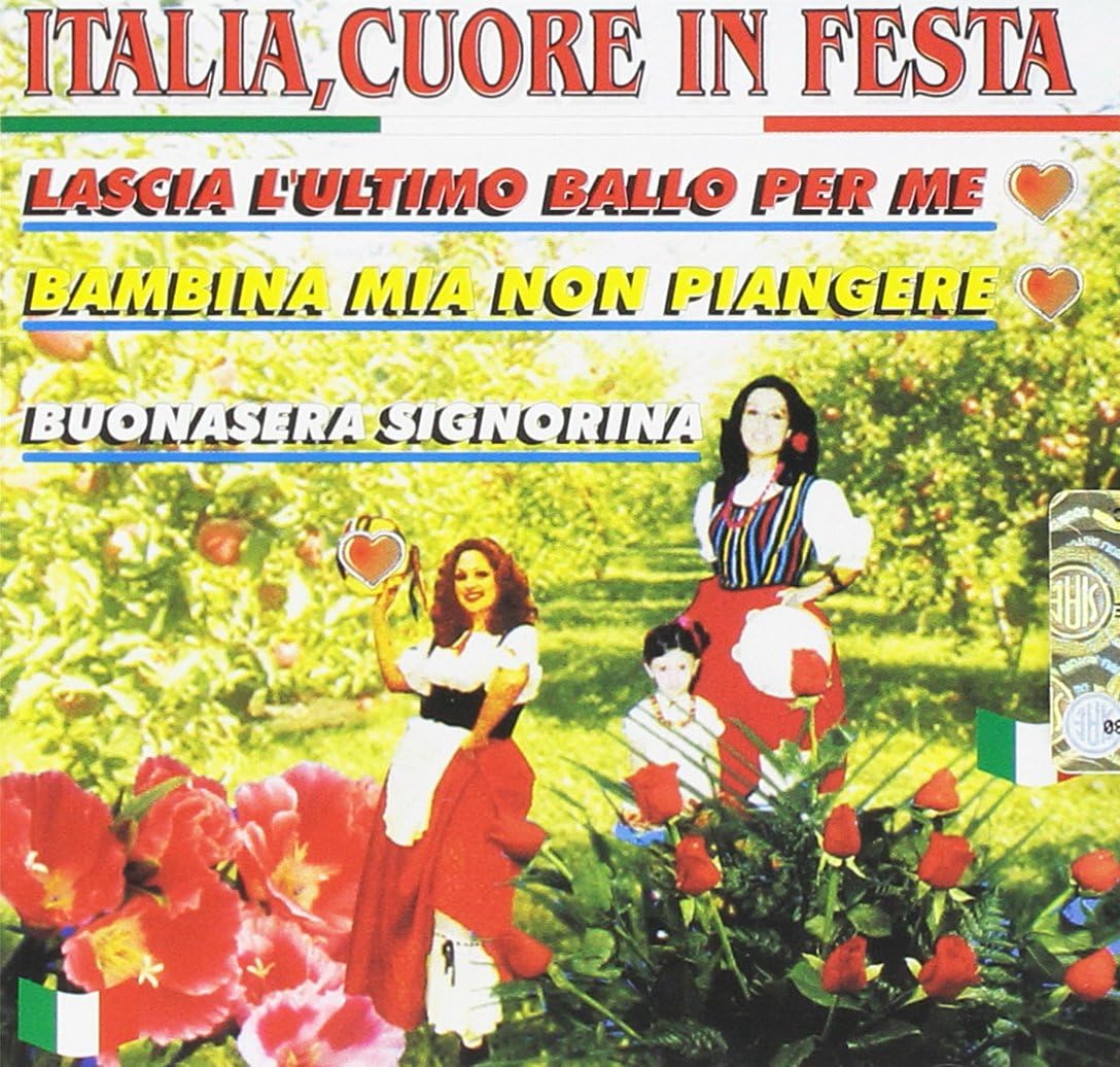 Italia, Cuore In Festa