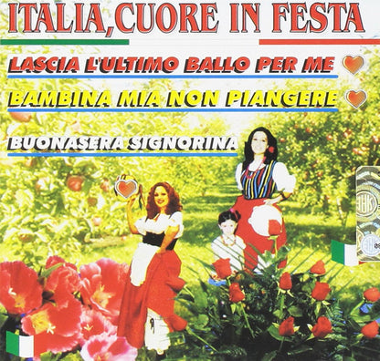 Italia, Cuore In Festa