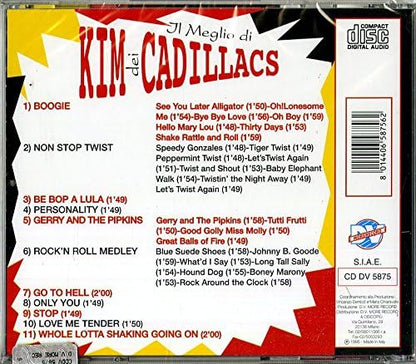 Kim Dei Cadillacs - Il Meglio