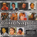 Ciao Napoli: Canta E Sogna