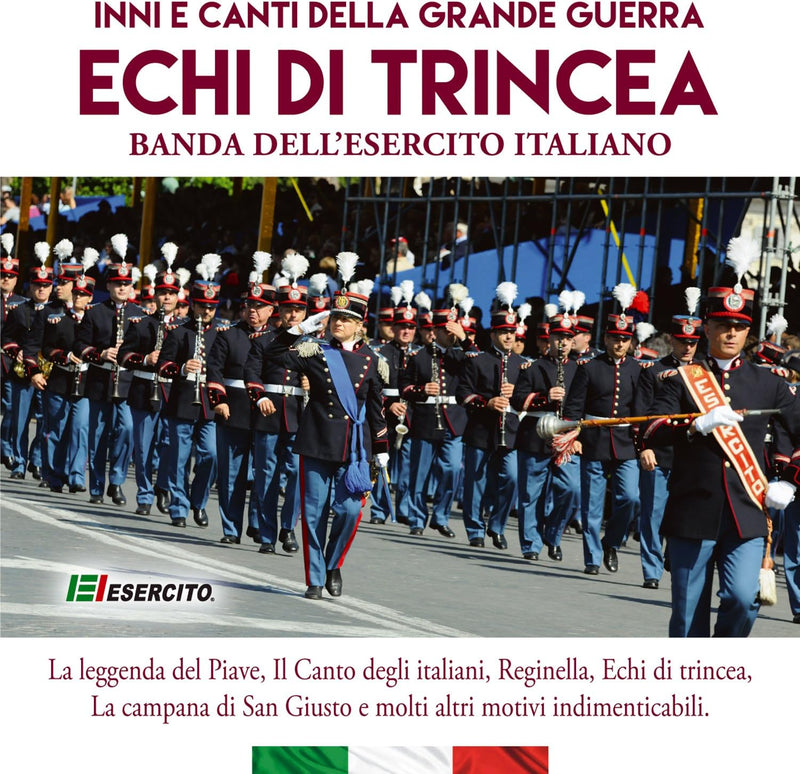 Echi Di Trincea (Inni E Canti Della Grande Guerra Banda Dell'Esercito Italiano