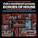 Echoes Of House