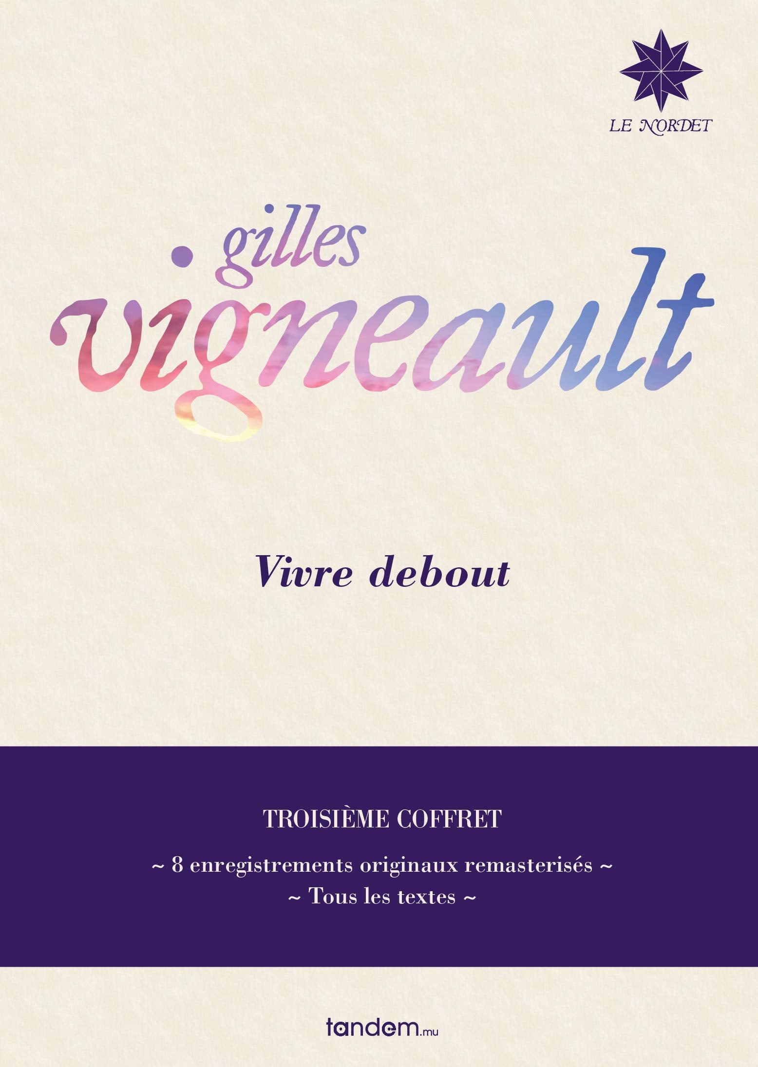 Vivre Debout: Troisieme Coffret