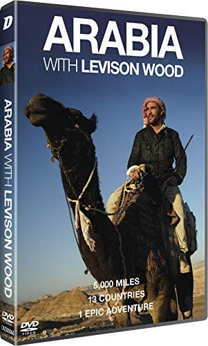 Arabia with Levison Wood