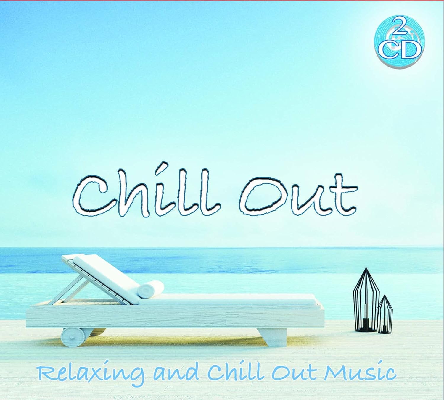 Chill Out - Relax e Chill Out Music Cd Doppio Wellness Relax
