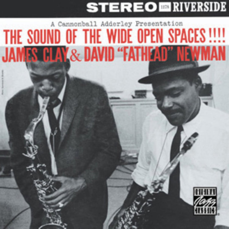 James Clay-Sound Of The Wide Open Spaces