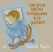 Les Plus Belles Berceuses a la Guit