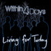 Living For Today