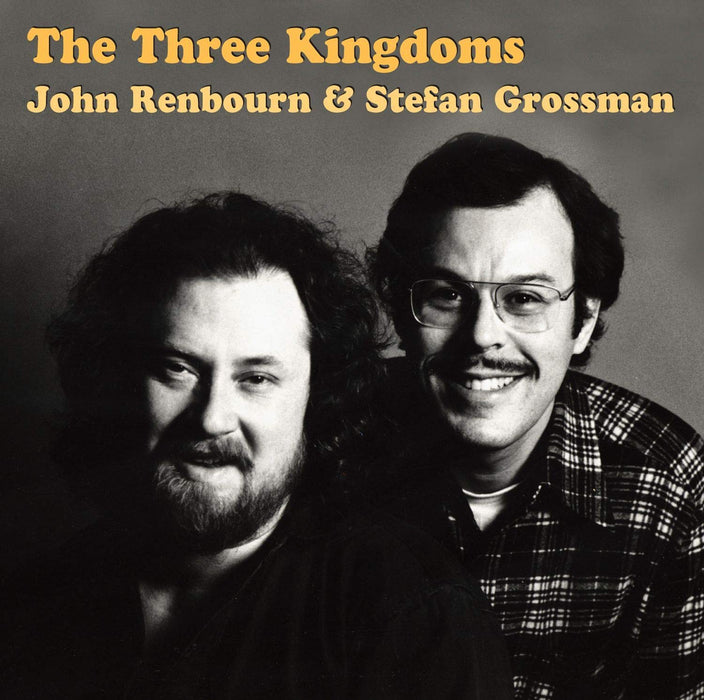 John & Stefan Grossman Renbourn - The Three Kingdoms