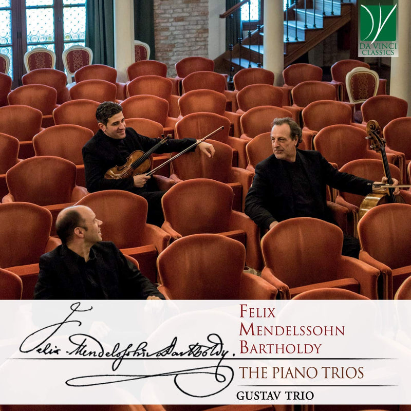 Mendelssohn Bartholdy: The Piano Trios