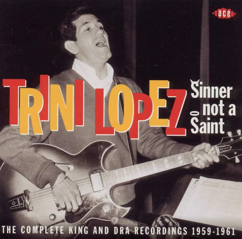 Sinner not a saint: The complete King and DRA recordings 1959-1961