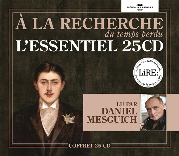 Marcel Proust: A La Recherche Du Temps Perdu - L'Essent