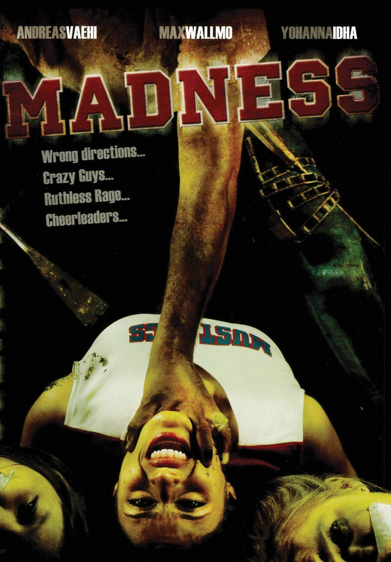 Madness