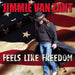 Jimmie Van Zant-Feels Like Freedom