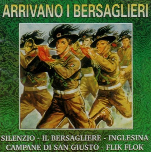 Arrivano I Bersaglieri