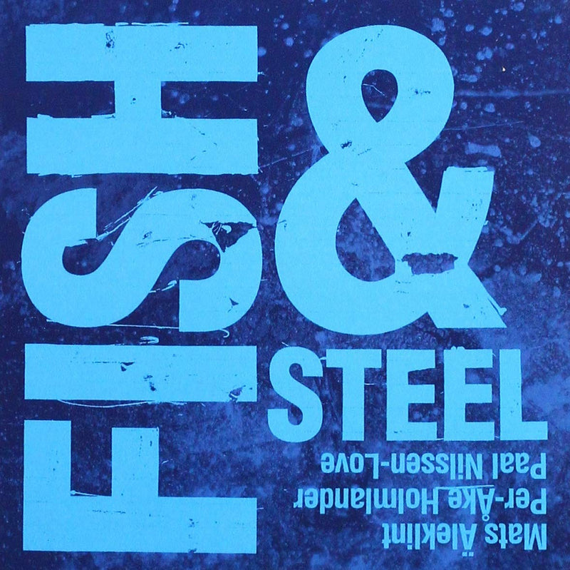 Fish & Steel