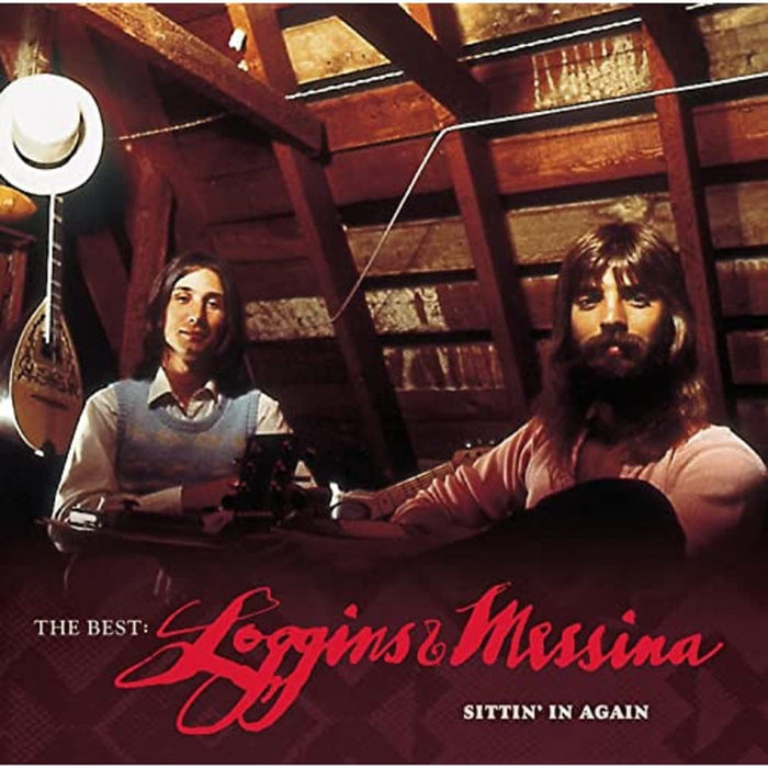 The Best: Loggins & Messina Sittin'in Again