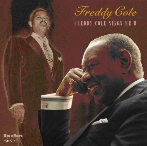 Freddy Cole Sings Mr. B