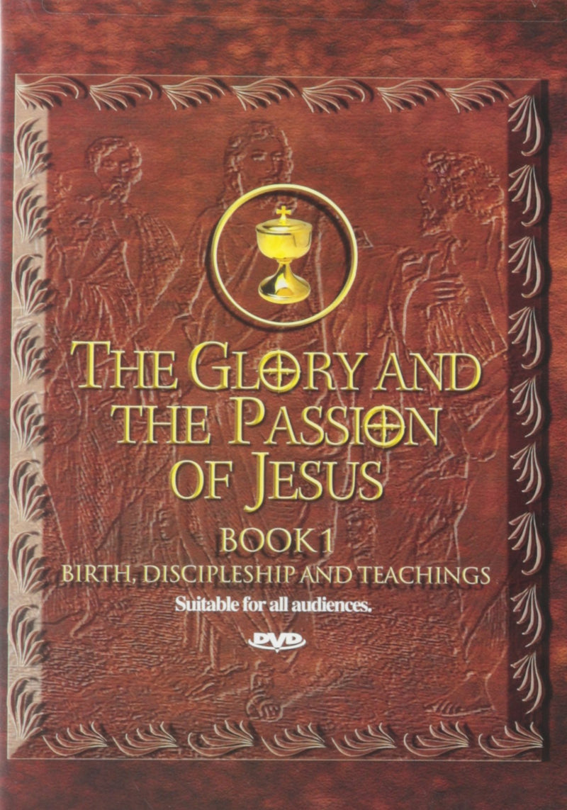 Glory & The Passion of Jesus: Book 1