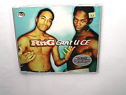 R'n'G: Can't U Ce